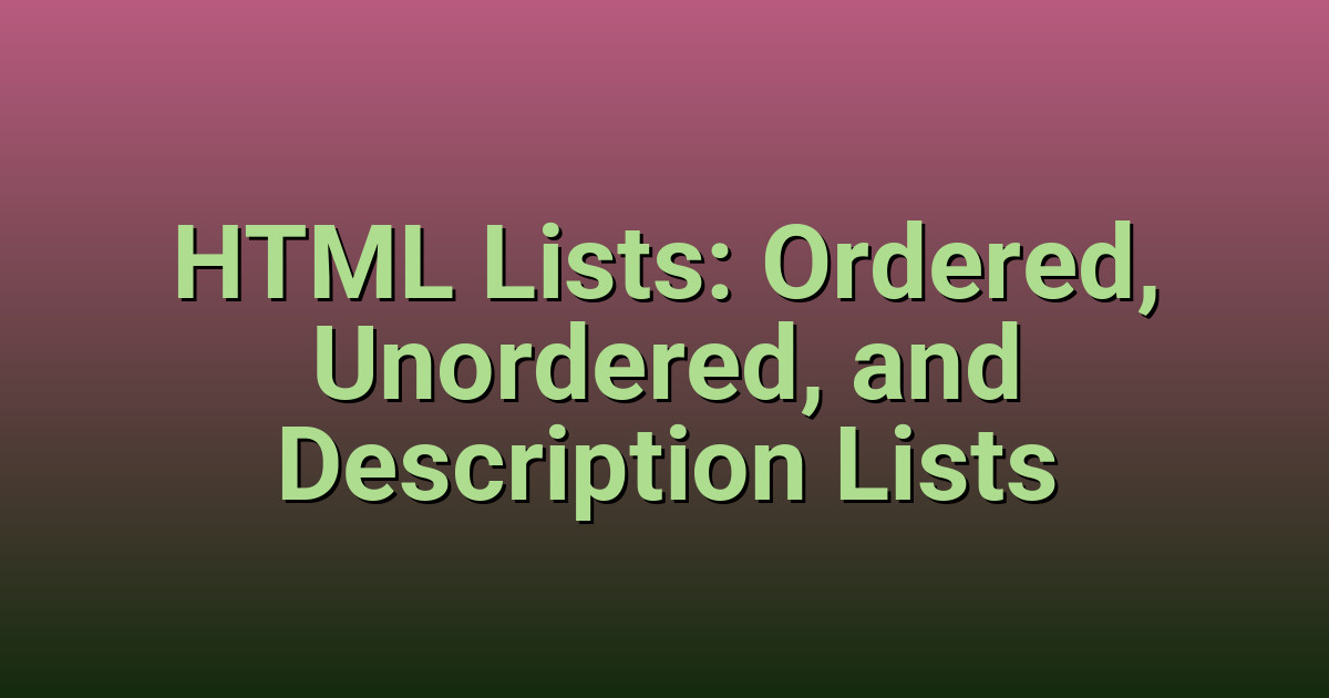 Create Unordered List Javascript HTML Lists: Ordered, Unordered, and Description Lists | CodingerWeb