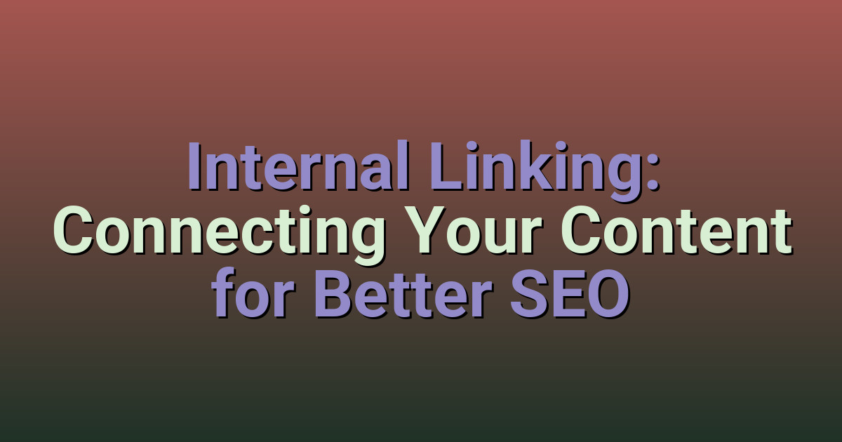 Internal Linking Basics for SEO | CodinGer