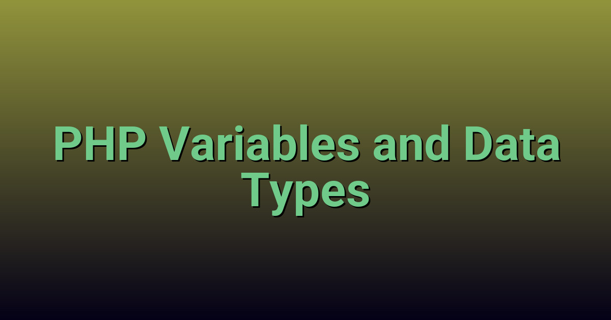 Variable Case Types PHP Variables and Data Types - Complete Guide
